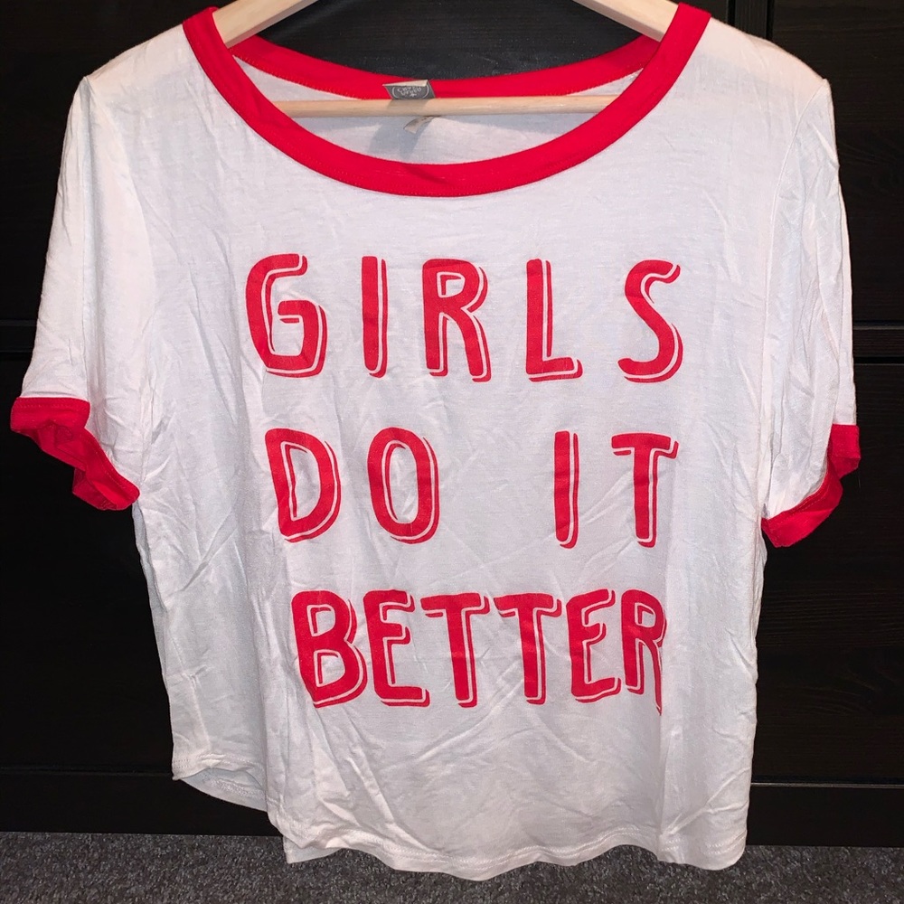 “Girls Do it Better” tee, Size L